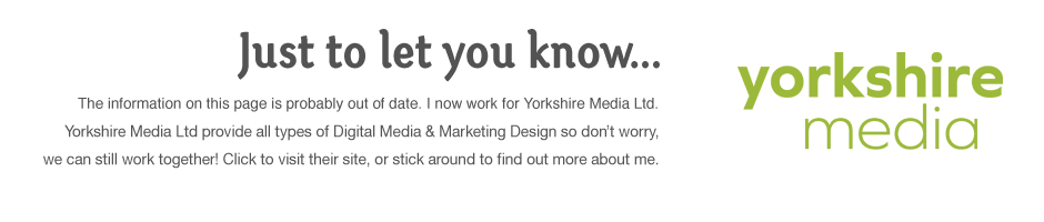 Now working at Yorkshire Media